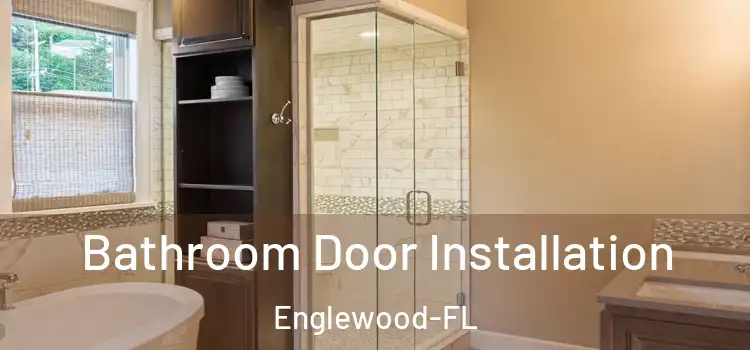 Bathroom Door Installation Englewood-FL