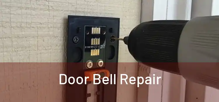 Door Bell Repair