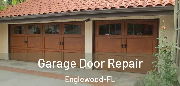 Garage Door Repair Englewood-FL
